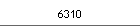 6310